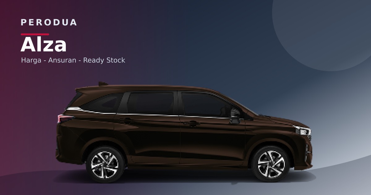 Alza model image for price and variant guidance Perodua Alza 2026 dalam paparan model untuk semakan varian dan harga